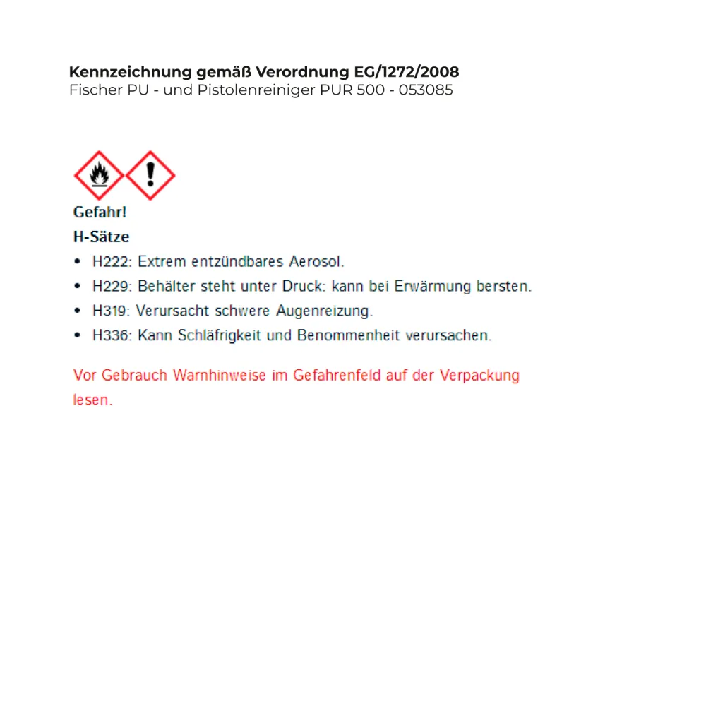Fischer PU - und Pistolenreiniger PUR 500 - 053085